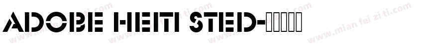 adobe heiti sted字体转换